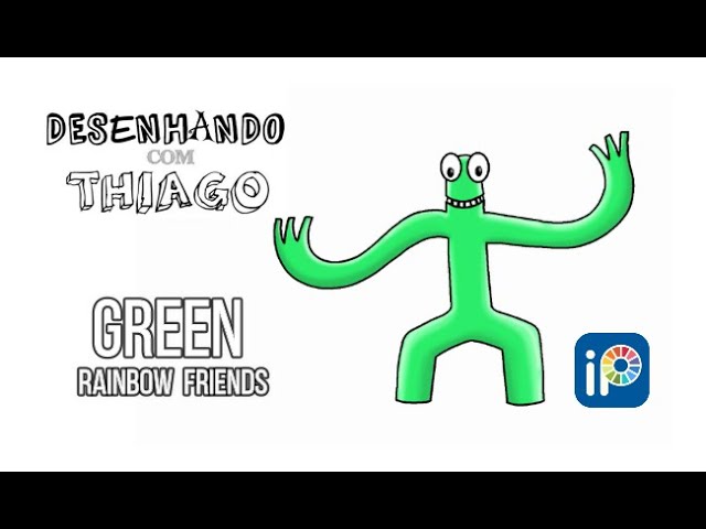 GREEN - RAINBOW FRIENDS (Desenhando com Thiago) 